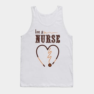 Im a nurse Tank Top